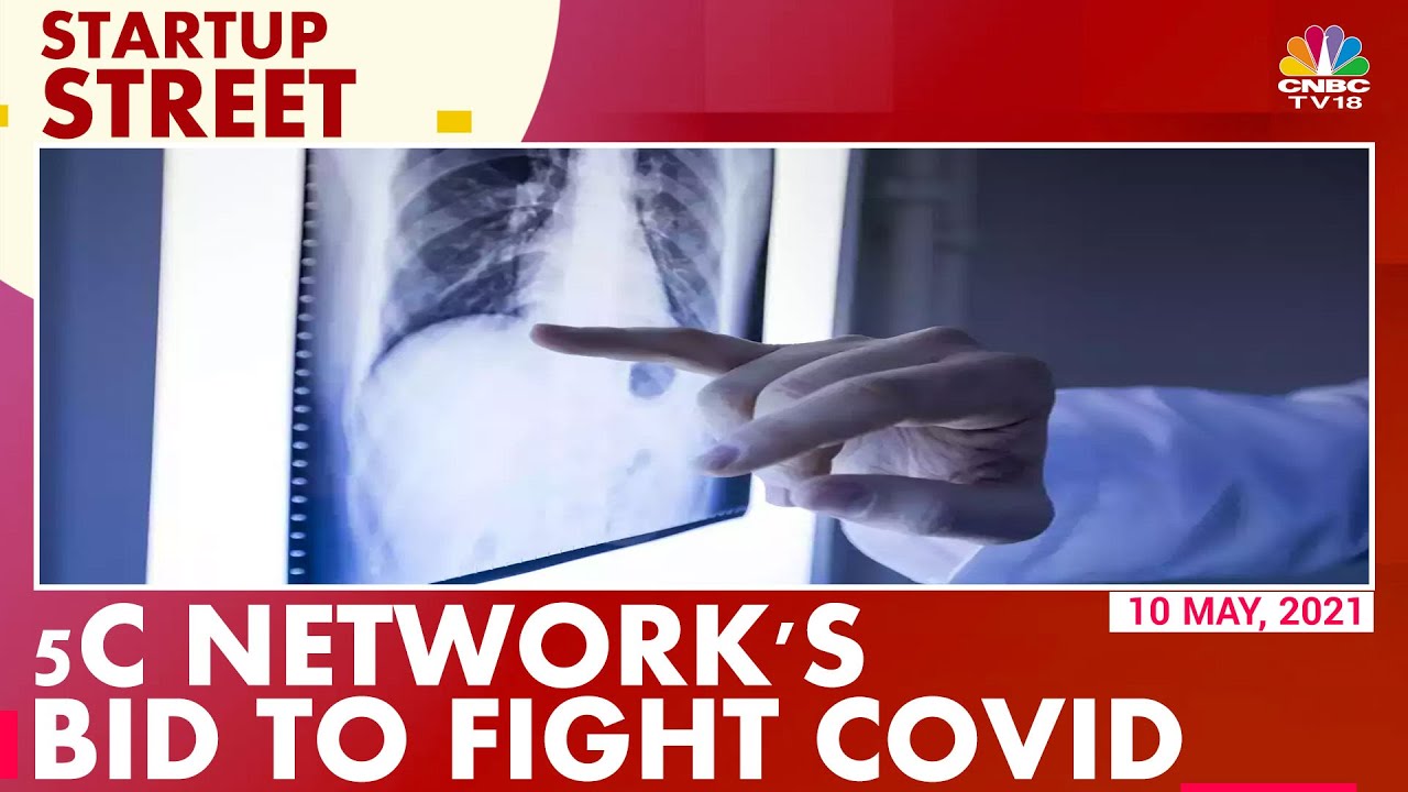 CNBC-TV18 Startup Street — 5C Network's COVID-19 response
